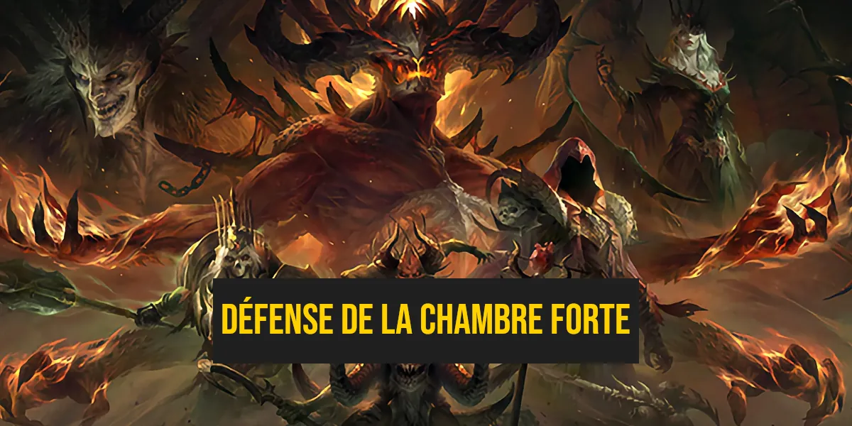 Défense de la Chambre Forte